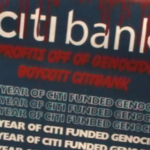 A flyer with the text "Citibank profits off of genocide. Boycott Citibank. One year of Citi funded genocide."